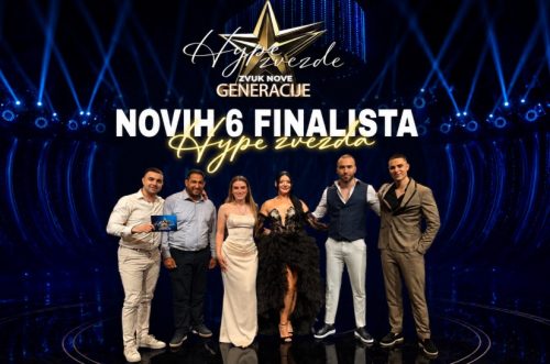 Novih 6 finalista "Hype Zvezda"!